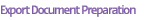 	Export Document Preparation